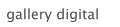 gallery digital